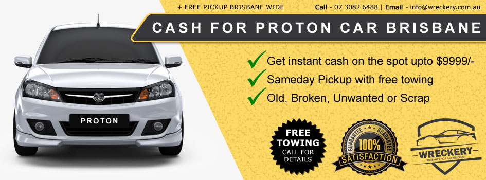 Cash for Proton Car Brisbane