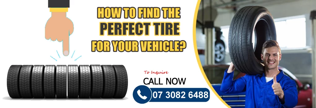 How To Find The Perfect Tire For Your Vehicle?