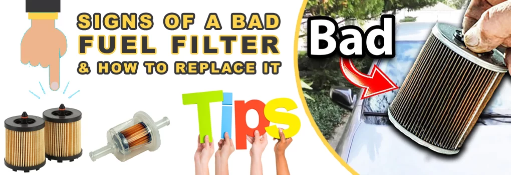 Bad Fuel Filter