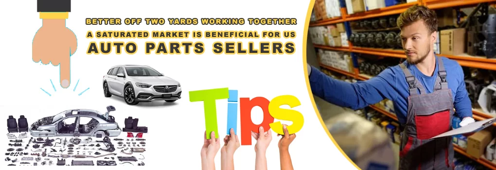Saturated Auto Parts Market Benefits