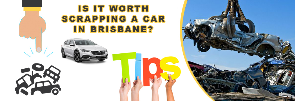 Scrapping A Car In Brisbane