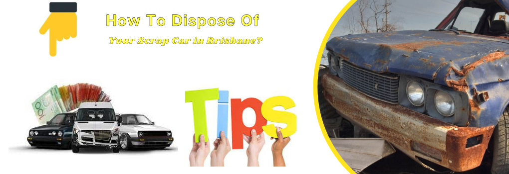 Dispose Of Your Junk Car